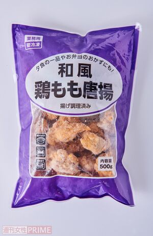 和風鶏もも唐揚/神戸物産500g入り483円　撮影／山田智絵