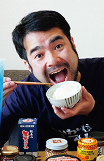 長船クニヒコさん●全国のおいしいご飯のお供を紹介するwebメディア「おかわりJAPAN」運営。今までに食べてきたご飯のお供の数は、実に1500種類以上。テレビや雑誌などメディア出演も多数。