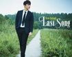 Japan Best Album『Last Song』 Type-A(CD+DVD)、Type-B(CD)、ともに3704円