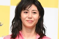 松嶋菜々子がメディア出演急増の背景に、反町隆史と乗り越えた「5年前の試練」