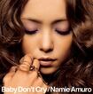 Baby Don't Cry
※記事の中で画像をクリックするとamazonの紹介ページに移動します