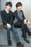 高杉真宙&横浜流星「仲良しだけど女の子のタイプは真逆」