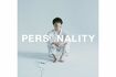 ニューアルバム『PERSONALITY』 ※記事内の画像をクリックするとAmazonのページにジャンプします